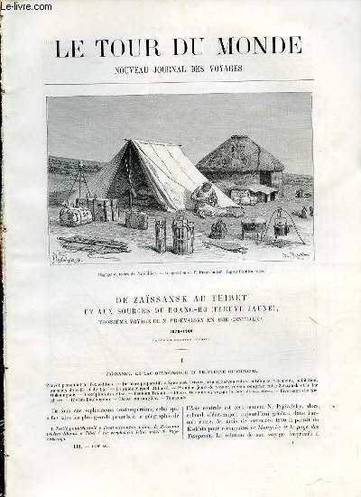 LE TOUR DU MONDE, NOUVEAU JOURNAL DES VOYAGES - DE ZASSANSK AU THIBET ET AUX SOURCES DU HOANG-HO (FLEUVE JAUNE), 3me VOYAGE DE N.PRJEVALSKY EN ASIE CENTRALE.