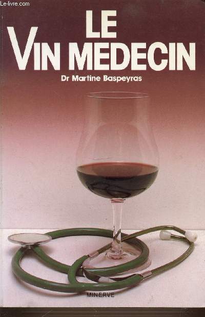 LE VIN MEDECIN.