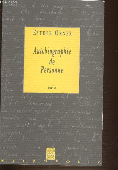 AUTOBIOGRAPHIE DE PERSONNE