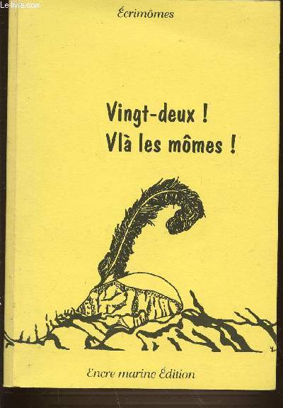 VINGT-DEUX ! VLA LES MOMES !