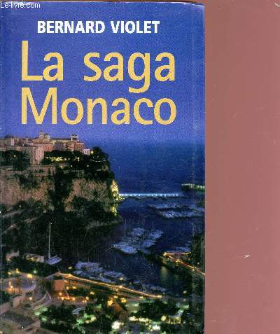 LA SAGA MONACO.