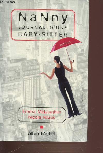 NANNY JOURNAL D'UNE BABY-SITTER