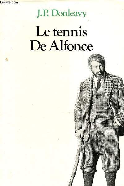 LE TENNIS DE ALFONCE.
