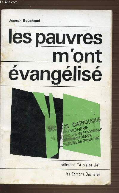 LES PAUVRES M'ONT EVANGELISE - COLLECTION A PLEINE VIE.