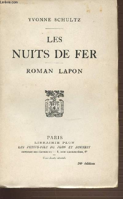 LES NUITS DE FER.