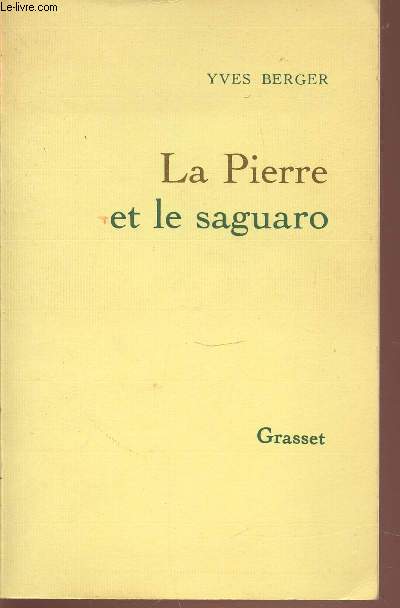 LA PIERRE ET LE SAGUARO.