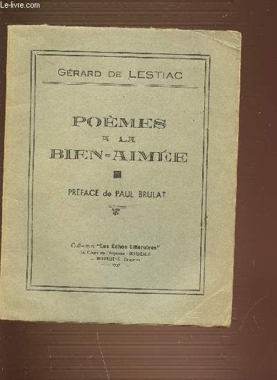 POEMES A LA BIEN-AIMEE - COLLECTION LES ECHOS LITTERAIRES.