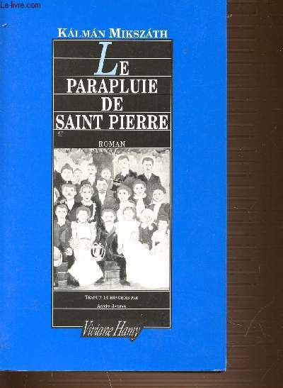 LE PARAPLUIE DE SAINT PIERRE.