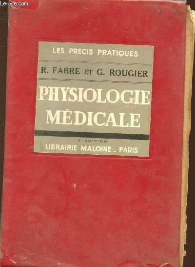 PHYSIOLOGIE MEDICALE.