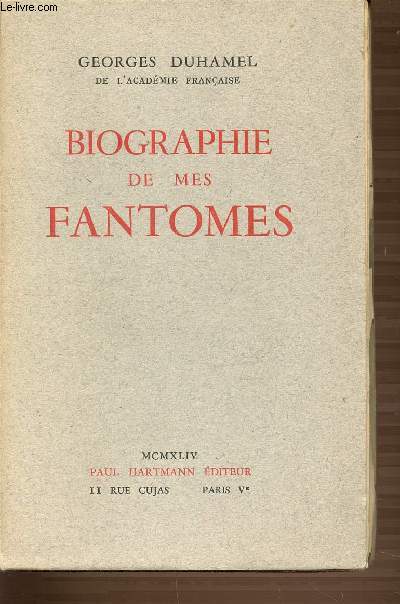 BIOGRAPHIE DE MES FANTOMES - 1901-1906