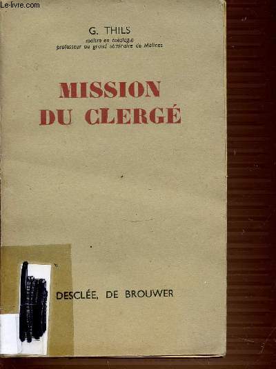 MISSION DU CLERGE.