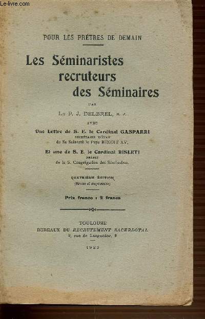LES SEMINARISTES RECRUTEURS DES SEMINAIRES - POUR LES PRETRES DE DEMAIN.