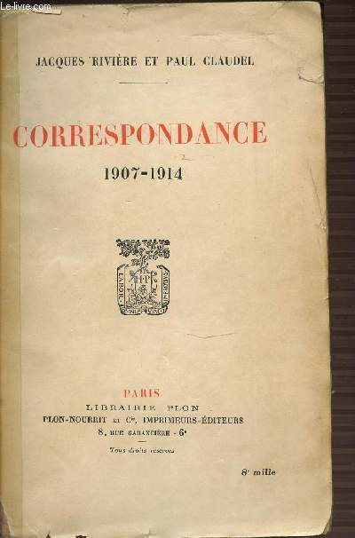 CORRESPONDANCE 1907-1914.