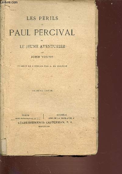 LES PERILS DE PAUL PERCIVAL OU LE JEUNE AVENTURIER.