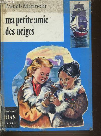 MA PETITE AMIE DES NEIGES.