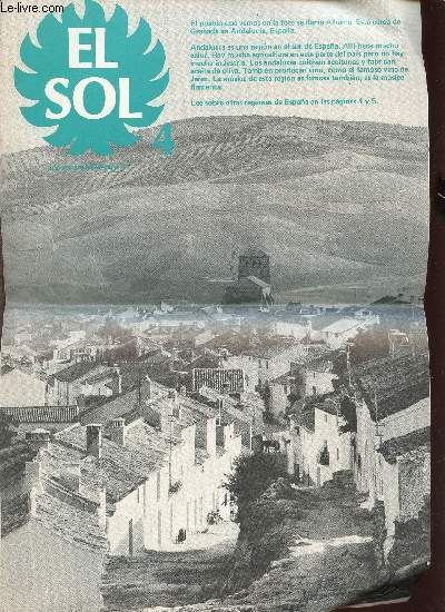 EL SOL N4 - UNE REVISTA MGP SERIE 17. / VAN A LOS TOROS. REGIONES DE ESPANA. EL MERCADO. LAS AVENTURAS DE EMILIO. ETC.