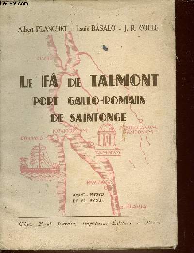 LE FA DE TALMONT PORT GALLO-ROMAIN DE SAINTONGE.
