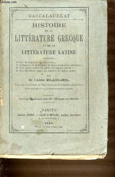 HISTOIRE DE LA LITTERATURE GRECQUE ET DE LA LITTERATURE LATINE - BACCALAUREAT.