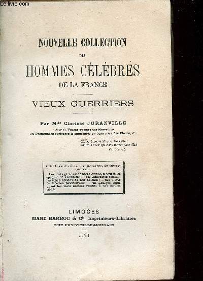 NOUVELLE COLLECTION DES HOMMES CELEBRES DE LA FRANCE / VIEUX GUERRIERS.