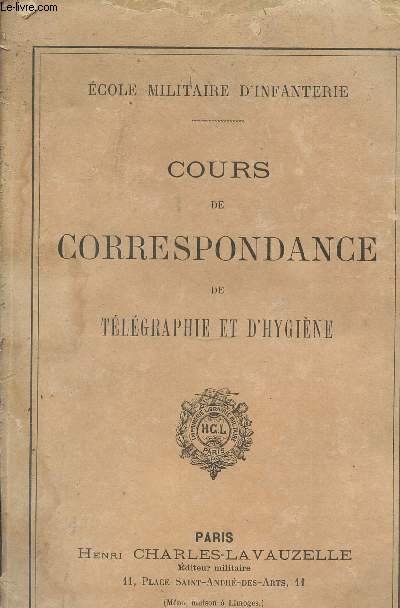 COURS DE CORRESPONDANCE DE TELEGRAPHIE ET D'HYGIENE.