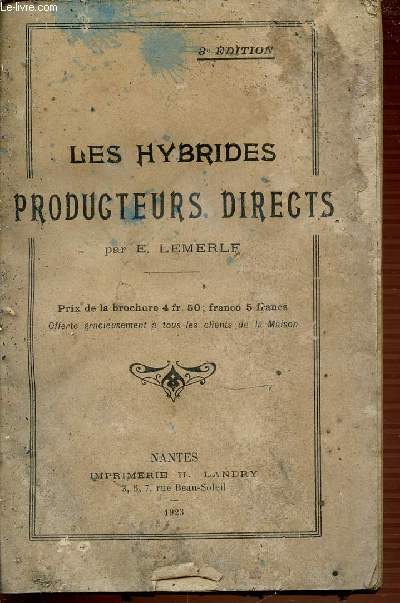LES HYBRIDES PRODUCTEURS DIRECTS - 3EME EDITION.