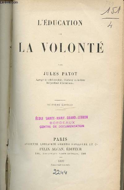 L'EDUCATION DE LA VOLONTE - HUITIEME EDITION.