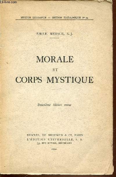 MORALE ET CORPS MYSTIQUE - SECTION THEOLOGIQUE N34.