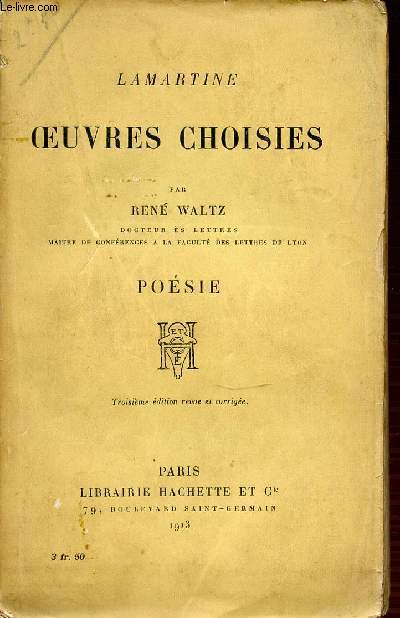 LAMARTINE OEUVRES CHOISIES - POESIE.