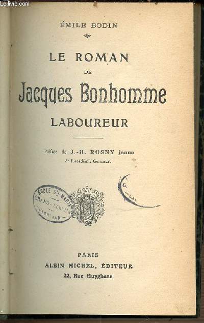 LE ROMAN DE JACQUES BONHOMME LABOUREUR.