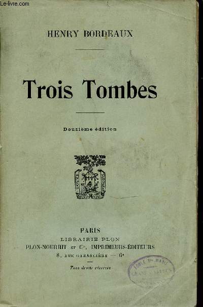 TROIS TOMBES - DOUZIEME EDITION.