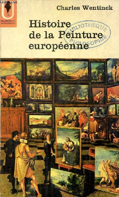 HISTOIRE DE LA PEINTURE EUROPEENNE.