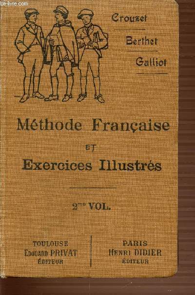 METHODE FRANCAISE ET EXERCICES ILLUSTRES. VOLUME 2.