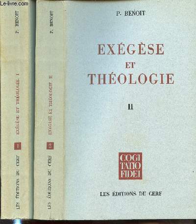 EXEGESE ET THEOLOGIE EN 2 TOMES (1+2) - COGI TATIO FIDEI.