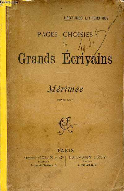 PAGES CHOISIS DES GRANDS ECRIVAINS : MERIMEE / LECTURES LITTERAIRES
