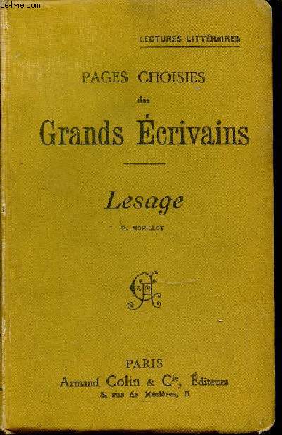 PAGES CHOISIS DES GRANDS ECRIVAINS : LESAGE / LECTURES LITTERAIRES