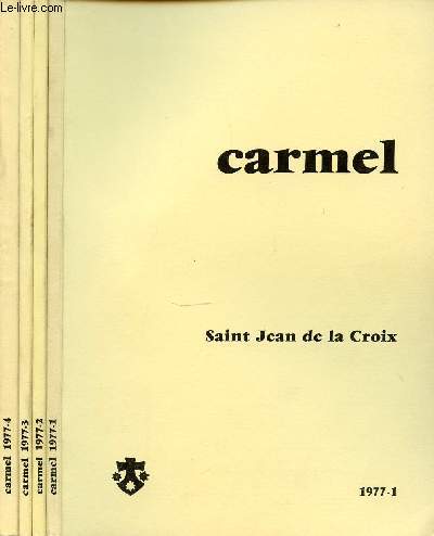 CARMEL EN 4 VOLUMES : TOME 1 (SAINT JEAN DE LA CROIX) + TOME 2 (CARMEL, QUI ES-TU ?) + TOME 3 (ILS ONT CHERCHE DIEU) + TOME 4 (PRIER DANS LES VILLES).