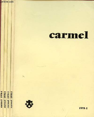 CARMEL EN 4 TOMES : TOME 1 + TOME 2 (MYSTIQUE TRINITAIRE AU CARMEL) + TOME 3 (LA MEDITATION) + TOME 4 (LE CARMEL EST NE EN ISRAEL).