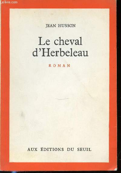 LE CHEVAL D'HERBELEAU.