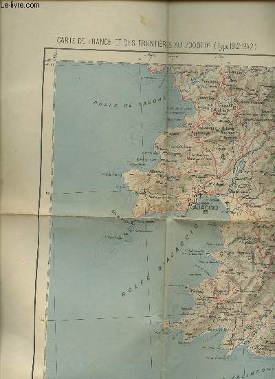 CARTE DE FRANCE ET DES FRONTIERES (TYPE 1912-1942) - FEUILLE N81. - AJACCIO. DIMENSION : 55 x 80 cm environ.