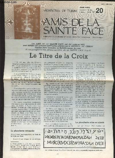 AMIS DE LA SAINTE FACE N20 - JUIN 1982 / TRIMESTRIEL - MESSAGERS DE TURIN - LE TITRE DE LA CROIX.