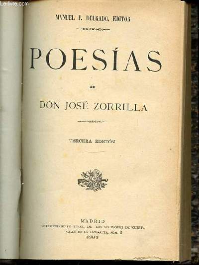 POESIAS DE DON JOSE ZORRILLA.