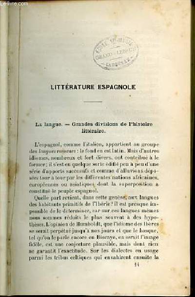 LITTERATURE ESPAGNOLE : LES ORIGNES (1155-1407), LITTERATURE D'ART ET DE COUR (1407-1516), L'AGE D'OR (1516-1665), LA DECADENCE (1665-1808), LA RENAISSANCE CONTEMPORAINE.