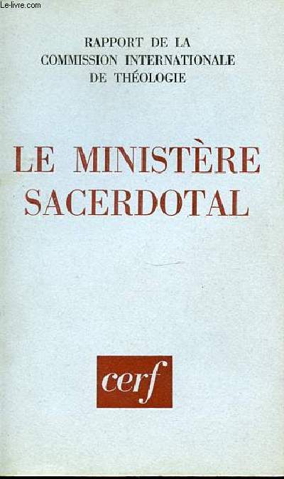 LE MINISTERE SACERDOTALE.