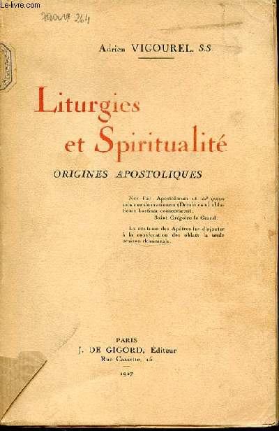LITURGIES ET SPIRITUALITE - ORIGINES APOSTOLIQUES.