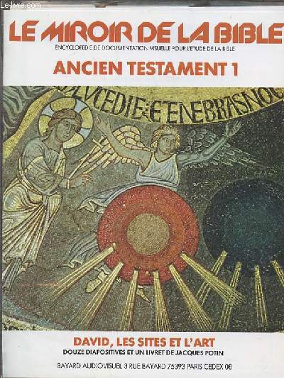 LE MIROIR DE LA BIBLE - ENCYCLOPEDIE DE DOCUMENTATION VISUELLE POUR L'ETUDE DE LA BIBLE. COLLECTION 