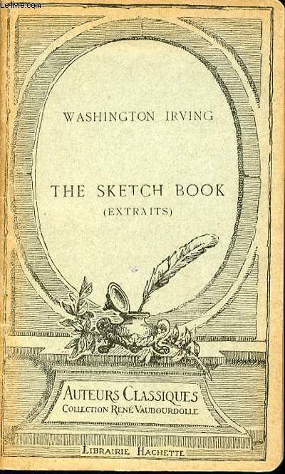 THE SKETCH-BOOK (EXTRAIT) - WASHINGTON IRVING / COLLECTION RENE VAUBOURDOLLE.