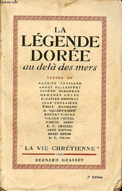 LA LEGENDE DOREE AU DELA DES MERS - COLLECTION 
