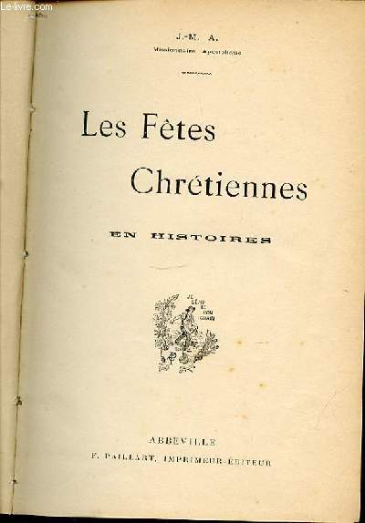 LES FETES CHRETIENNES EN HISTOIRES.