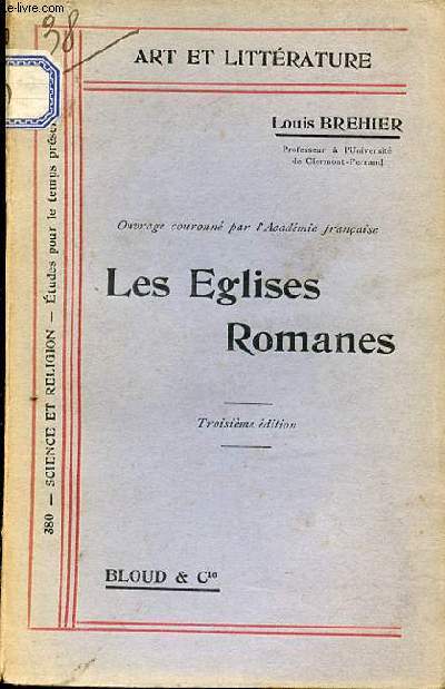 LES EGLISES ROMANES - COLLECTION 