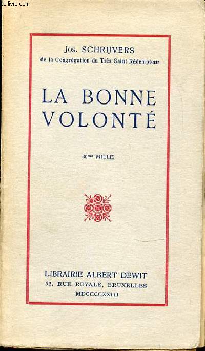 LA BONNE VOLONTE.